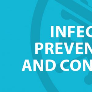 Infection prevention and control